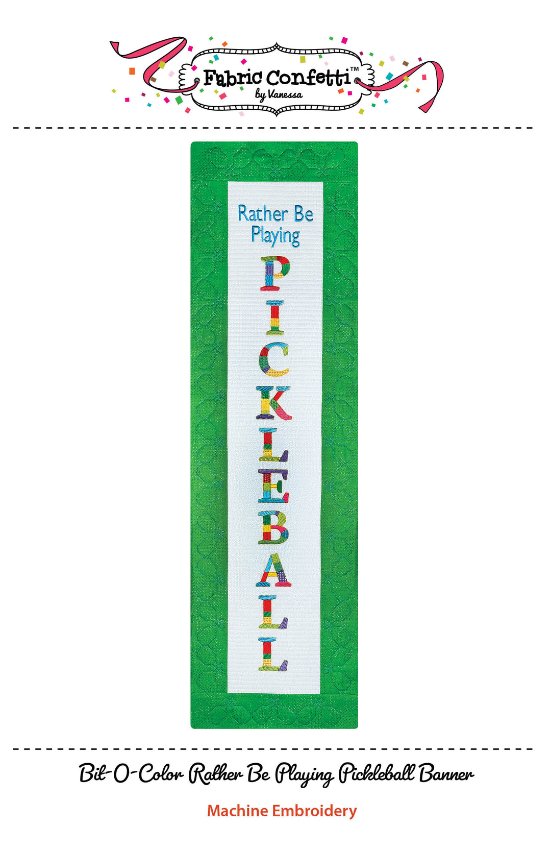 Bit-O-Color Rather Be Playing Pickleball Quilted Banner