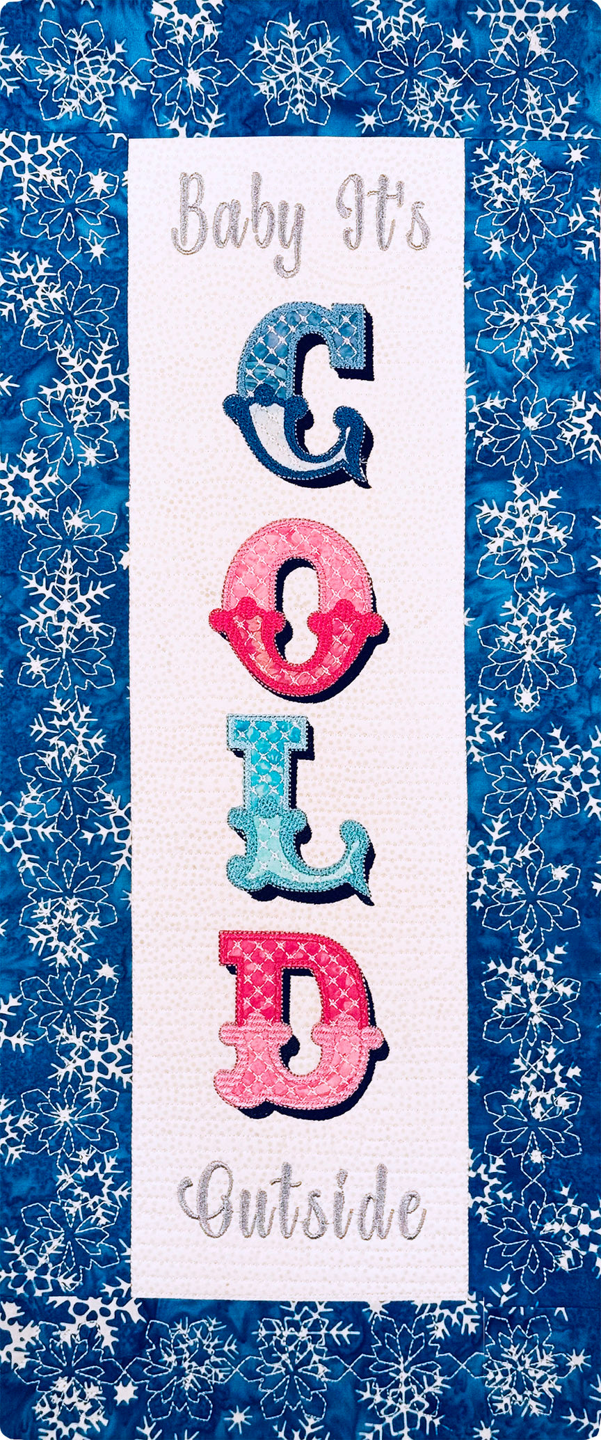 Baby It's Cold Outside Banner for Machine Embroidery