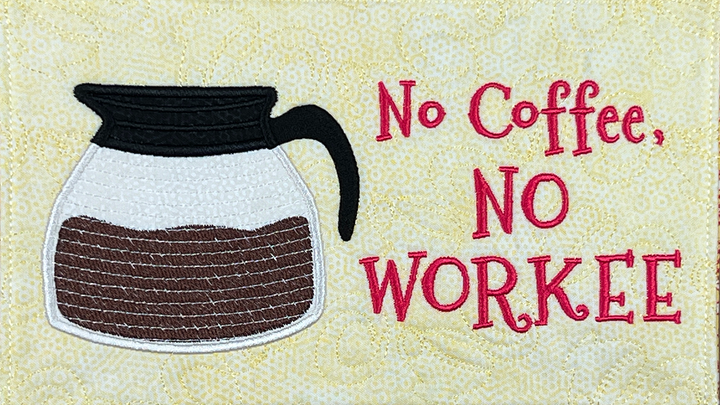 Coffee Break ITH Mug Rugs or Desk Pillows