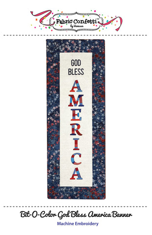 Bit-O-Color God Bless America Quilted Banner