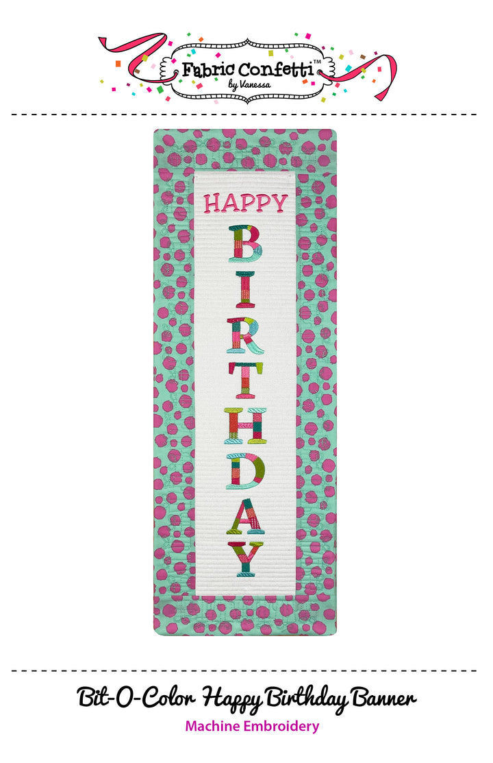 Bit-O-Color Happy Birthday Quilted Banner