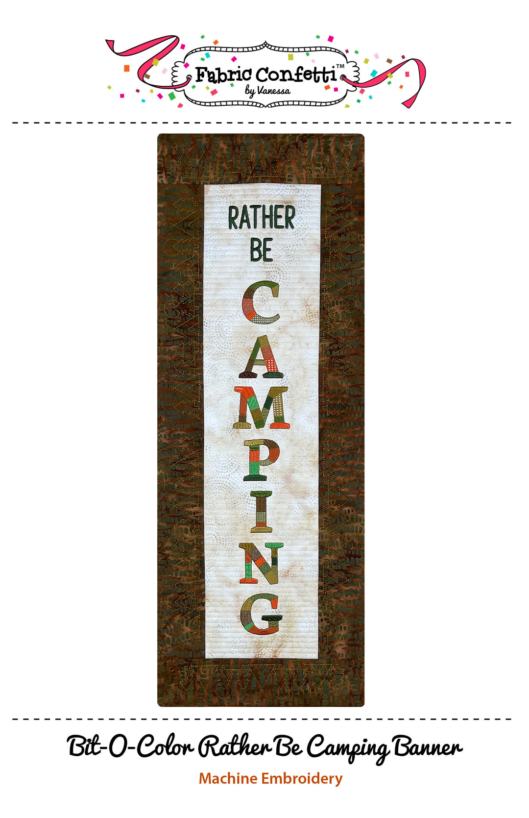 Bit-O-Color Rather Be Camping Quilted Banner