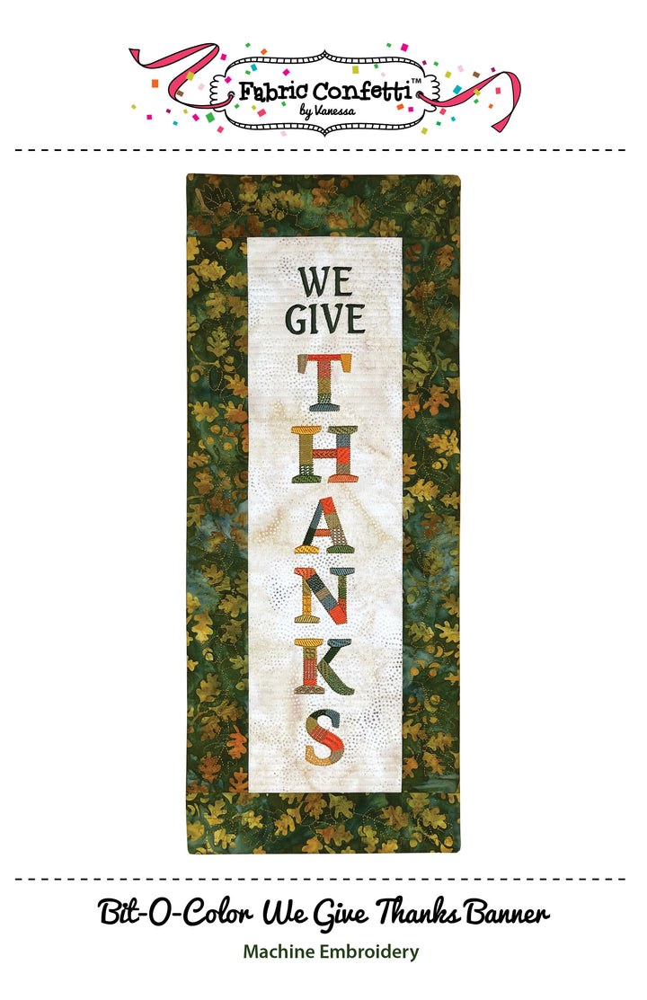 Bit-O-Color We Give Thanks Quilted Banner