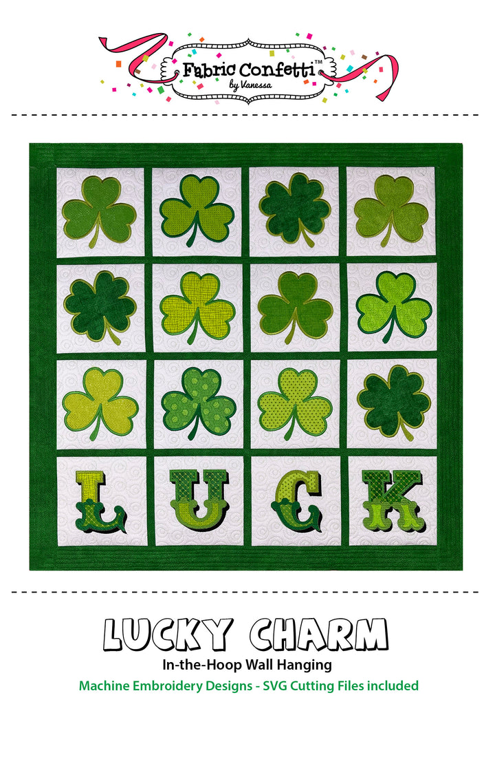 Lucky Charm ITH Wall Hanging