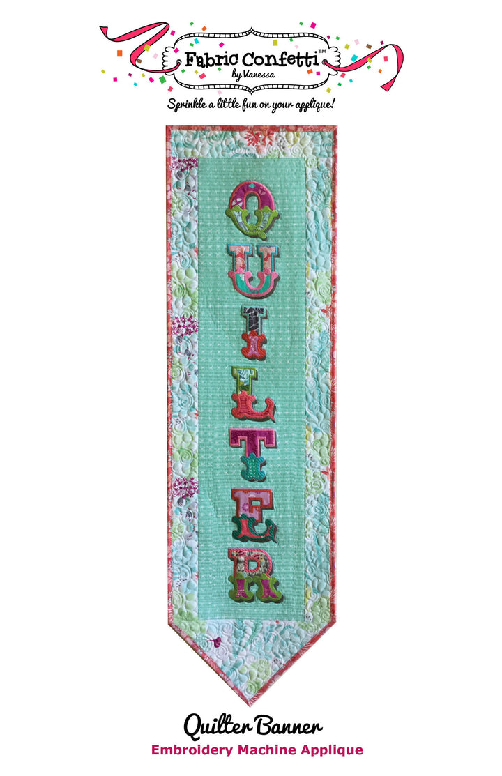 Quilter Banner for Machine Embroidery