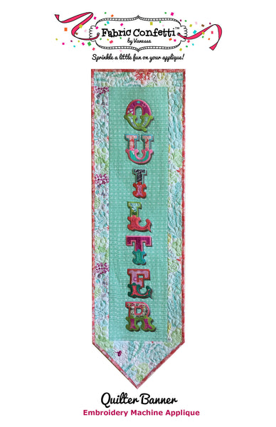 Quilter Banner for Machine Embroidery