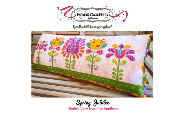 Spring Jubilee for Machine Embroidery