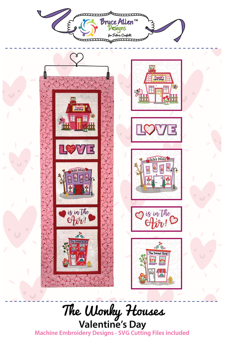 The Wonky Houses Banner - Valentine's Day - for Machine Embroidery