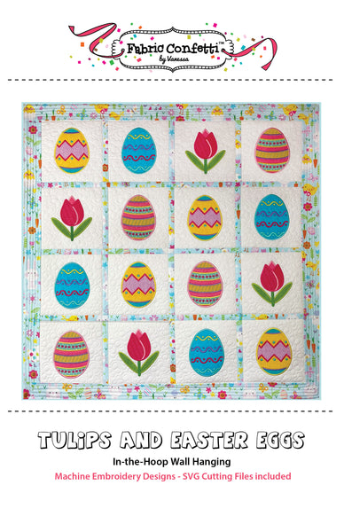Tulips and Easter Eggs ITH Wall Hanging